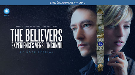 the believers, palais vivienne, paranormal, sandy lakdar, inrees, épisode spécial, inrees tv,