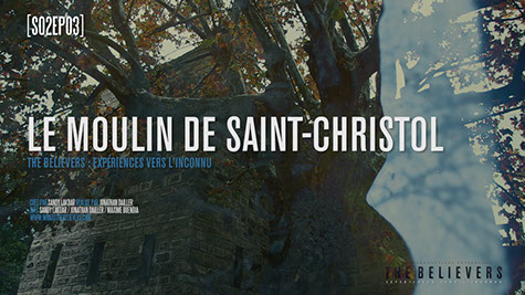 the believers, moulin, saint christol, épisode, saison 2,